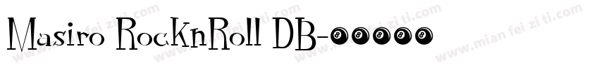 Masiro RocknRoll DB字体转换